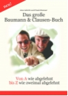 Das GROSSE Baumann & Clausen Buch